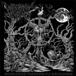 Infernal Curse (ARG) : Demented Visions of Darkness